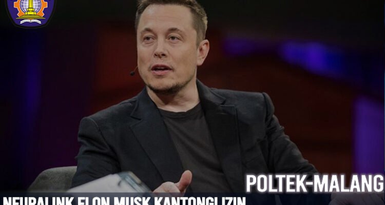 Neuralink Elon Musk Kantongi Izin Lakukan Implan Mata