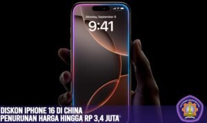 Diskon iPhone 16 di China: Penurunan Harga hingga Rp 3,4 Juta