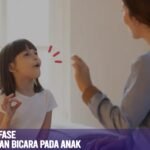 Kenali Fase-Fase Perkembangan Bicara pada Anak