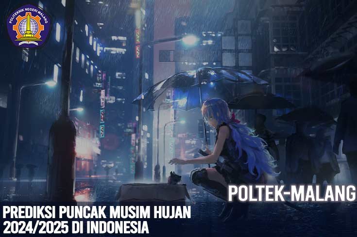 Prediksi Puncak Musim Hujan 2024/2025 di Indonesia