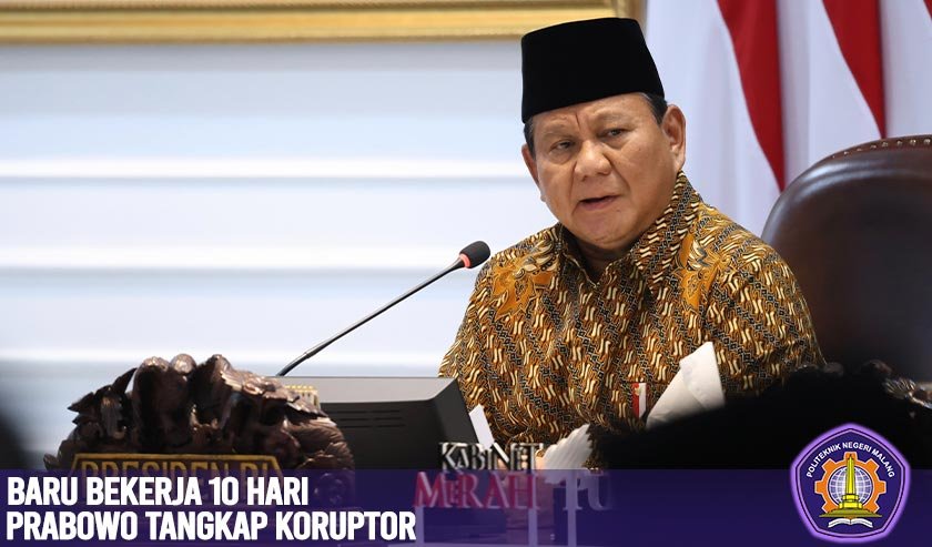 Baru Bekerja 10 Hari, Prabowo Tangkap Koruptor: Langkah Tegas