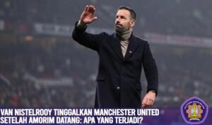 Van Nistelrooy Tinggalkan Manchester United Setelah Amorim Datang: Apa yang Terjadi?